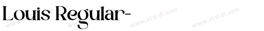 Louis Regular字体转换 Louis Regular字体转换